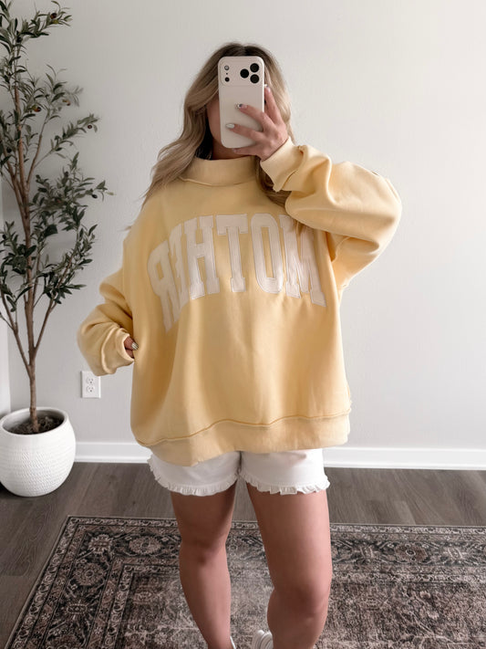 "Mother" Oversized Mockneck Pullover (Restocking Mid June)